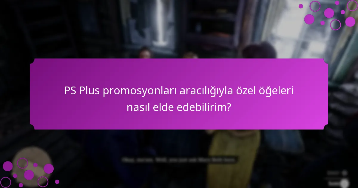 Hangi PS Plus promosyonları en iyi değeri sağlar?