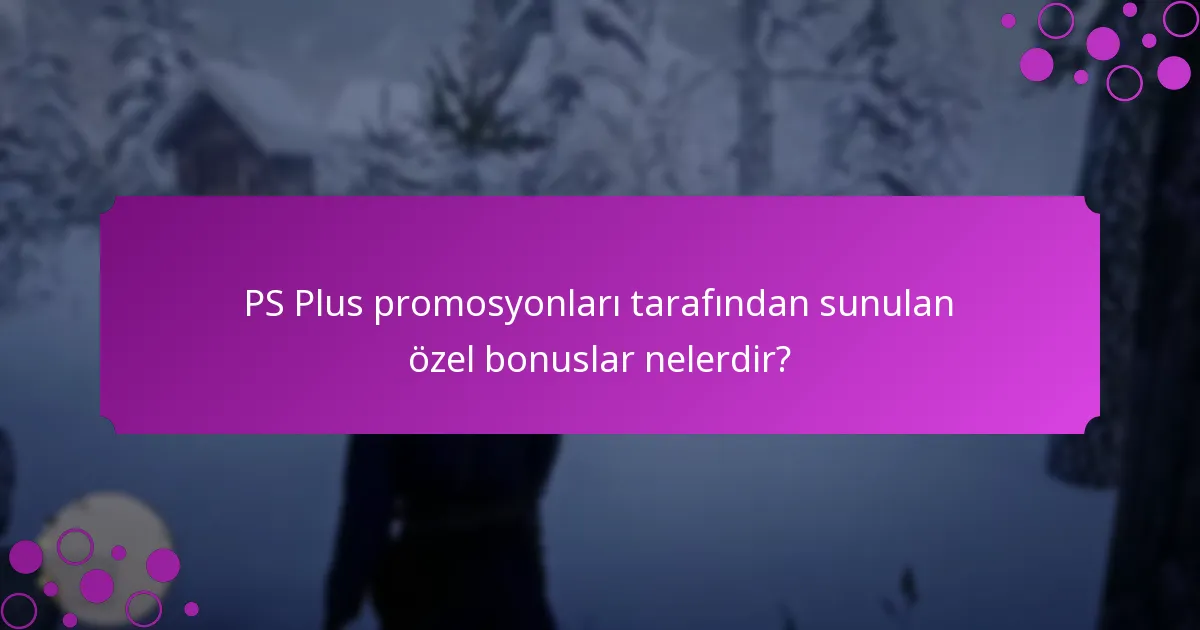 PS Plus promosyonlarını nasıl kullanabilirim?