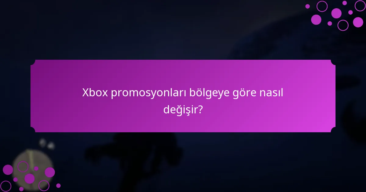 Hangi Xbox promosyonları en iyi değeri sunuyor?